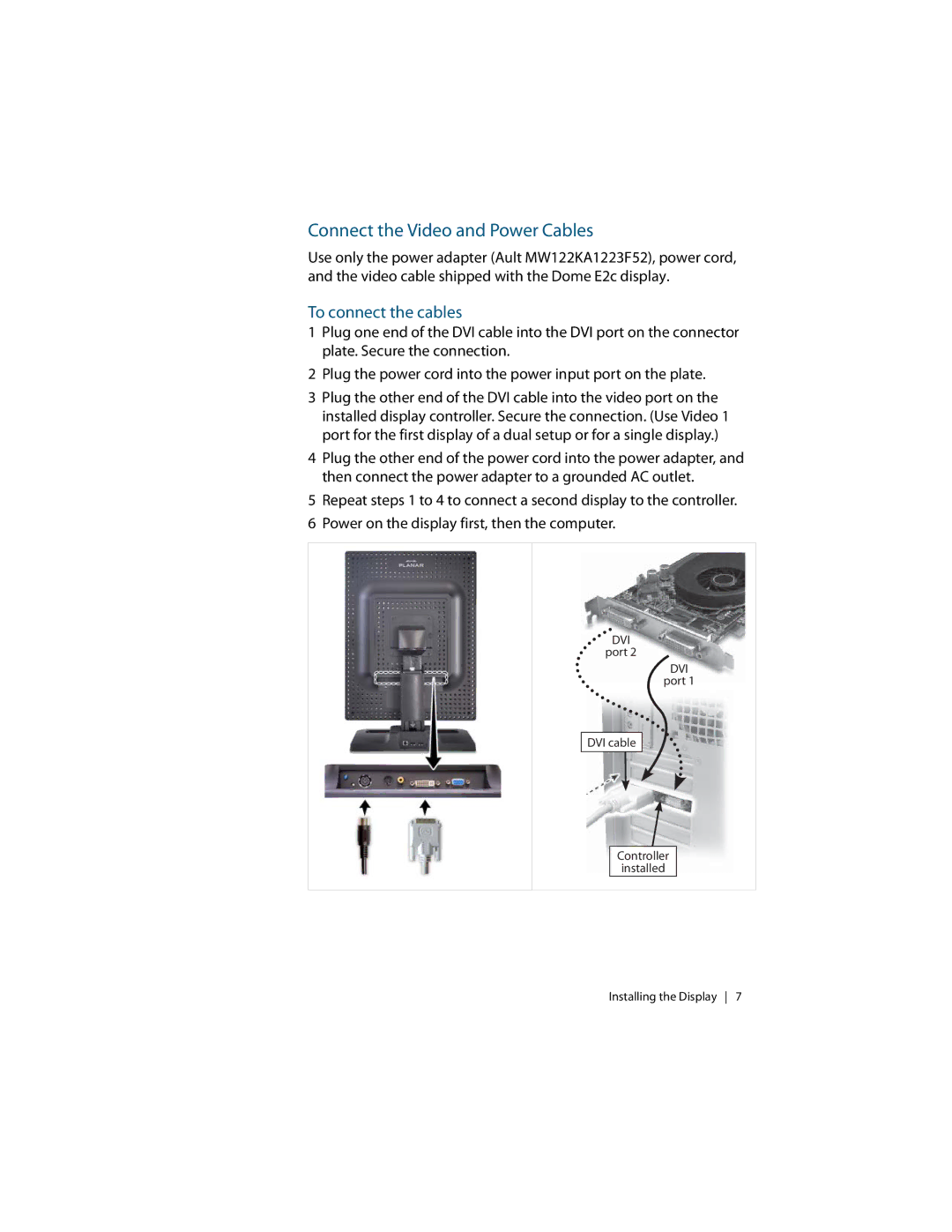 Planar E2C manual Connect the Video and Power Cables, To connect the cables 