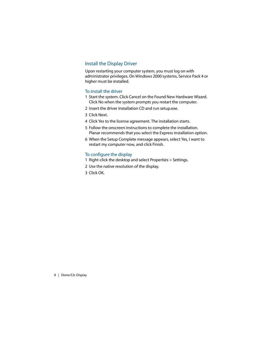 Planar E2C manual Install the Display Driver, To install the driver, To configure the display 