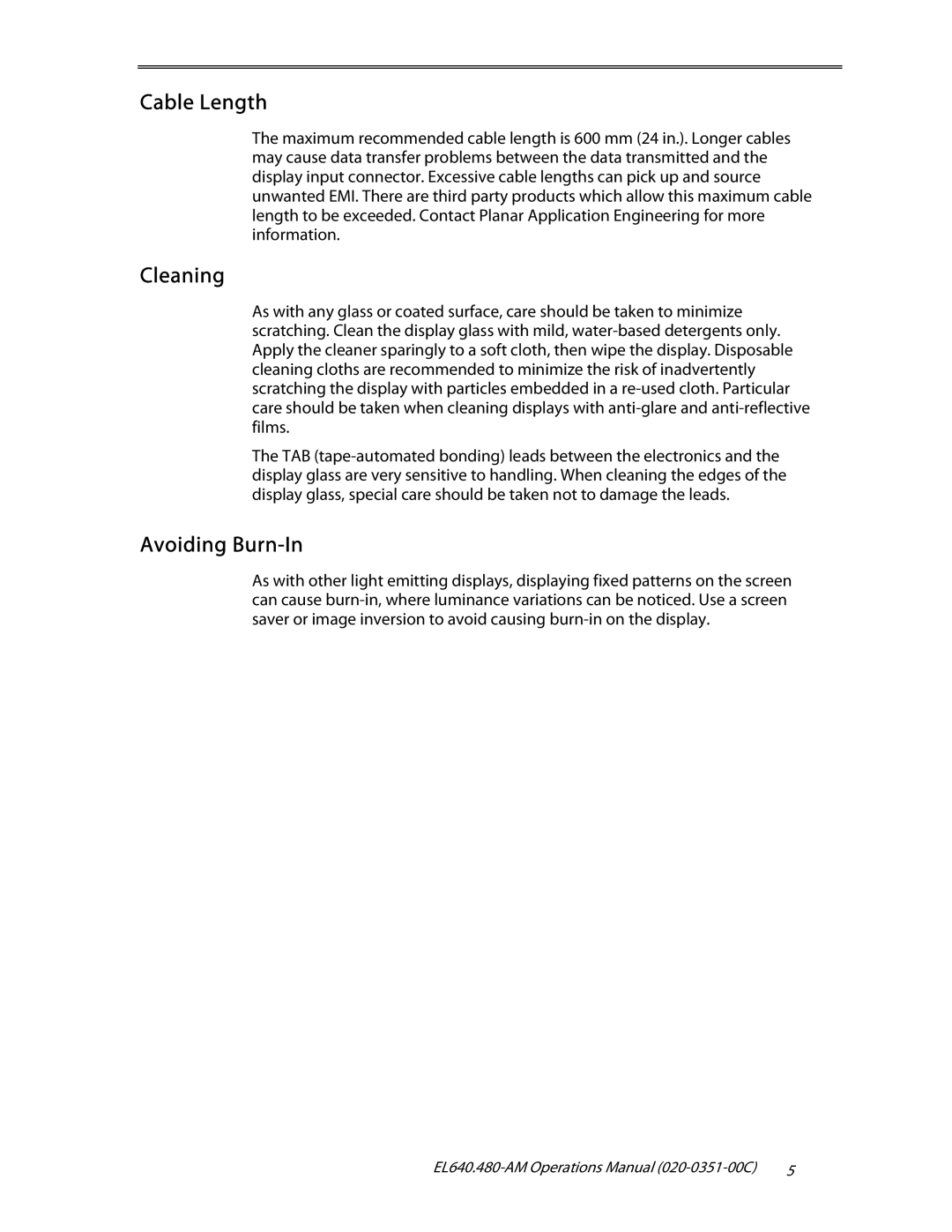 Planar EL640.480-AM user manual Cable Length, Cleaning, Avoiding Burn-In 