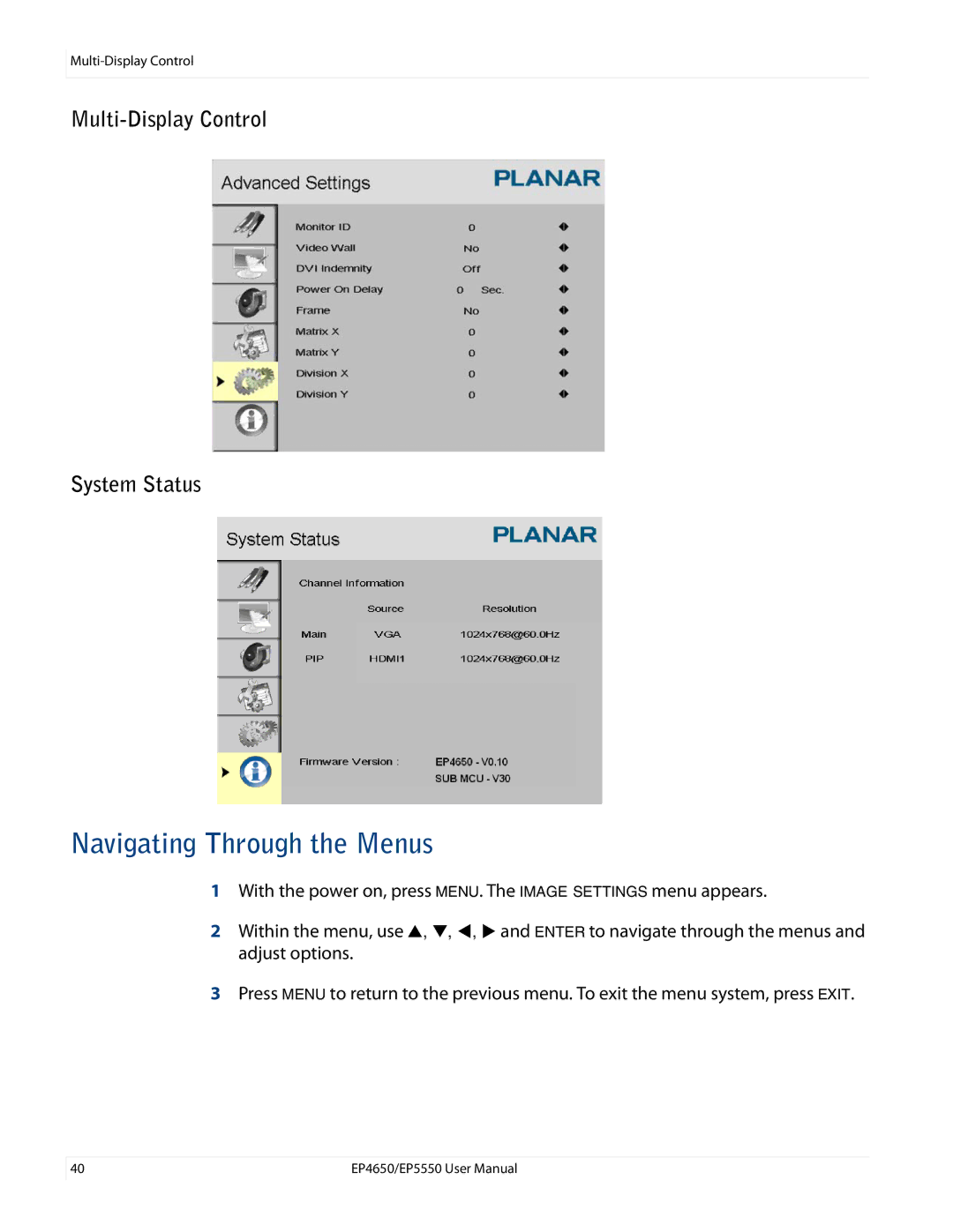 Planar EP4650, EP5550 manual Navigating Through the Menus, Multi-Display Control System Status 