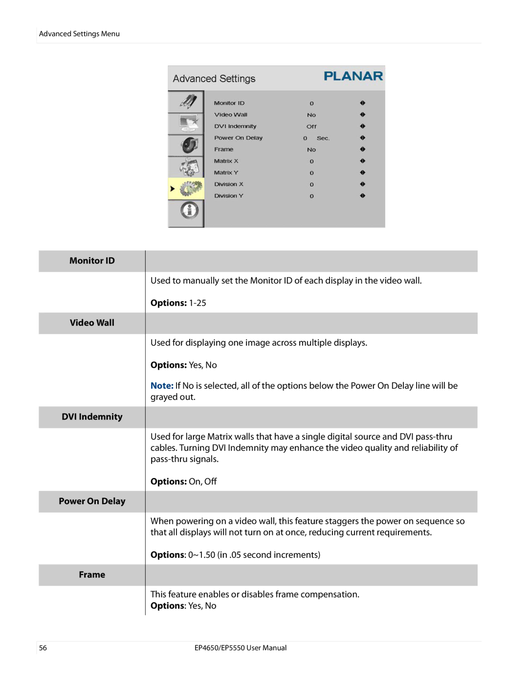 Planar EP4650, EP5550 manual Monitor ID Video Wall DVI Indemnity Power On Delay Frame, Options Yes, No 