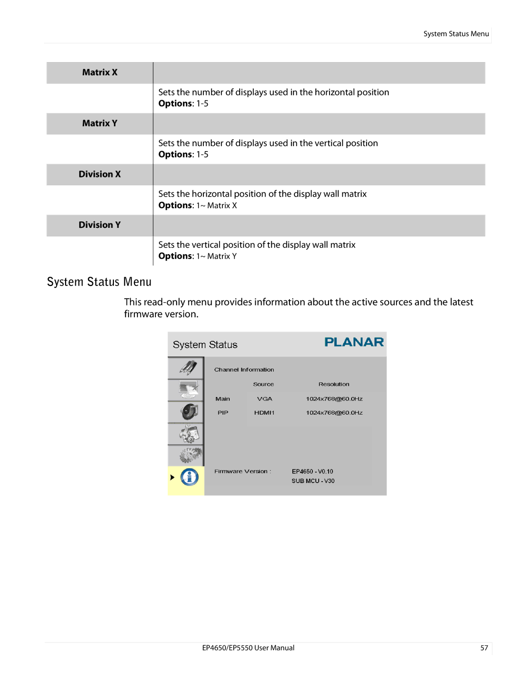 Planar EP5550, EP4650 manual System Status Menu, Matrix Matrix Y Division Division Y 