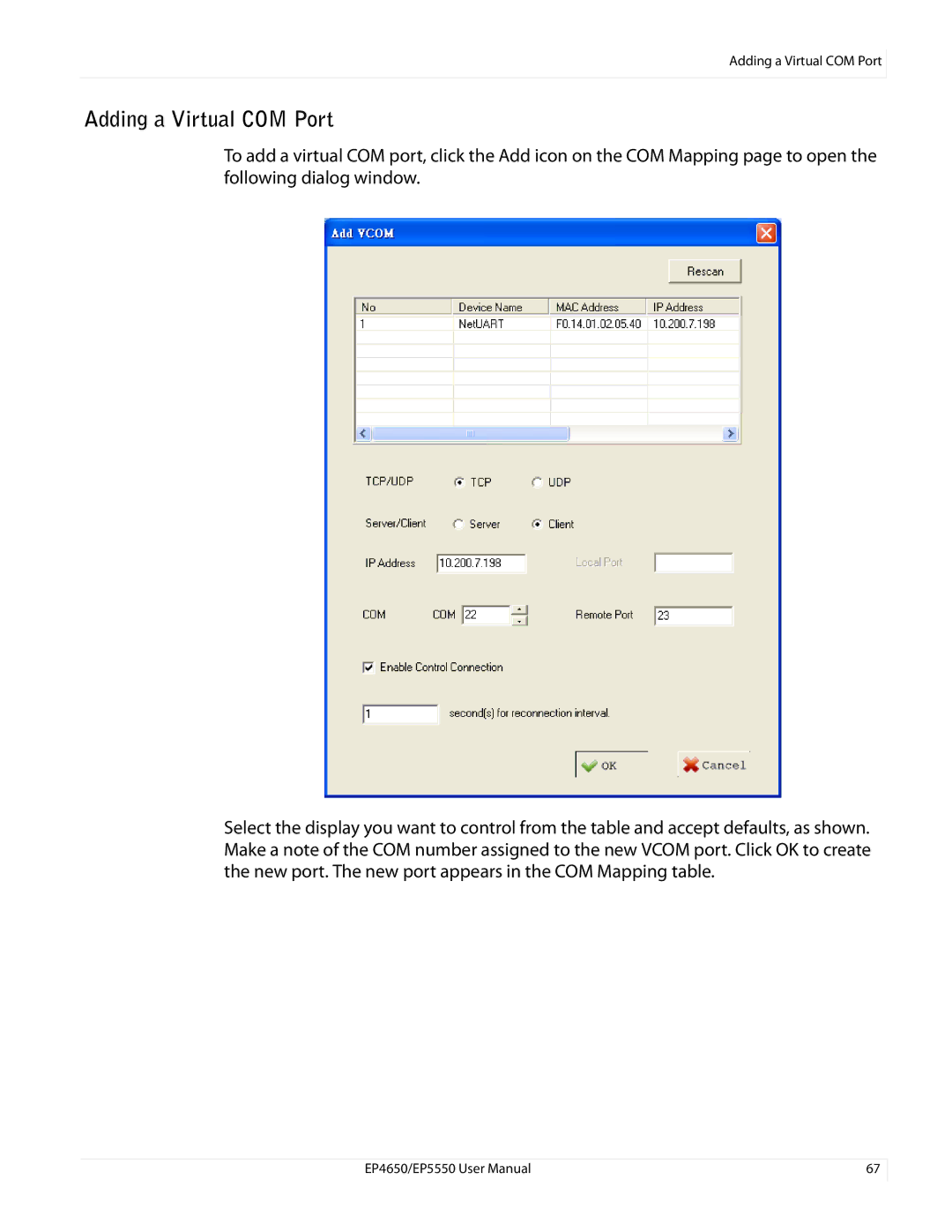 Planar EP5550, EP4650 manual Adding a Virtual COM Port 