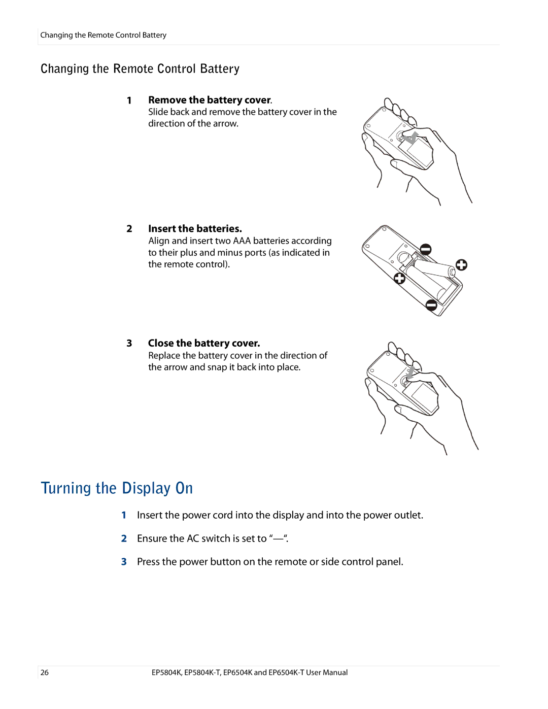 Planar EP6504K/EP6504K-T, EP5804K/EP5804K-T manual Turning the Display On, Changing the Remote Control Battery 