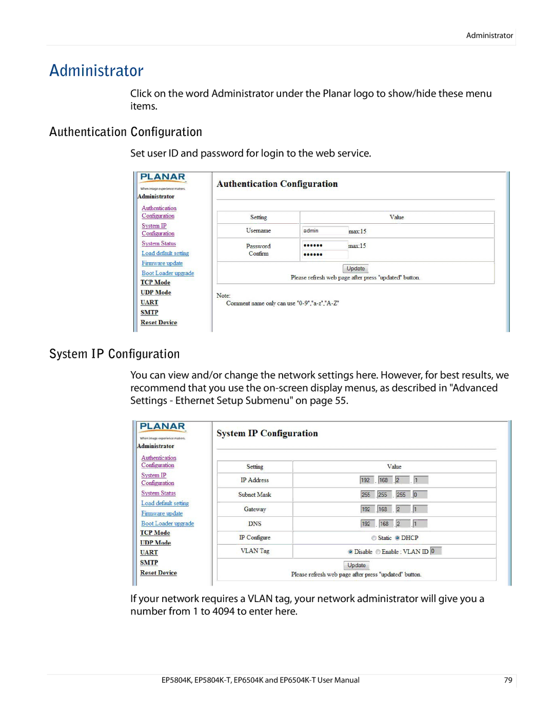 Planar EP5804K/EP5804K-T, EP6504K/EP6504K-T manual Administrator, Authentication Configuration, System IP Configuration 