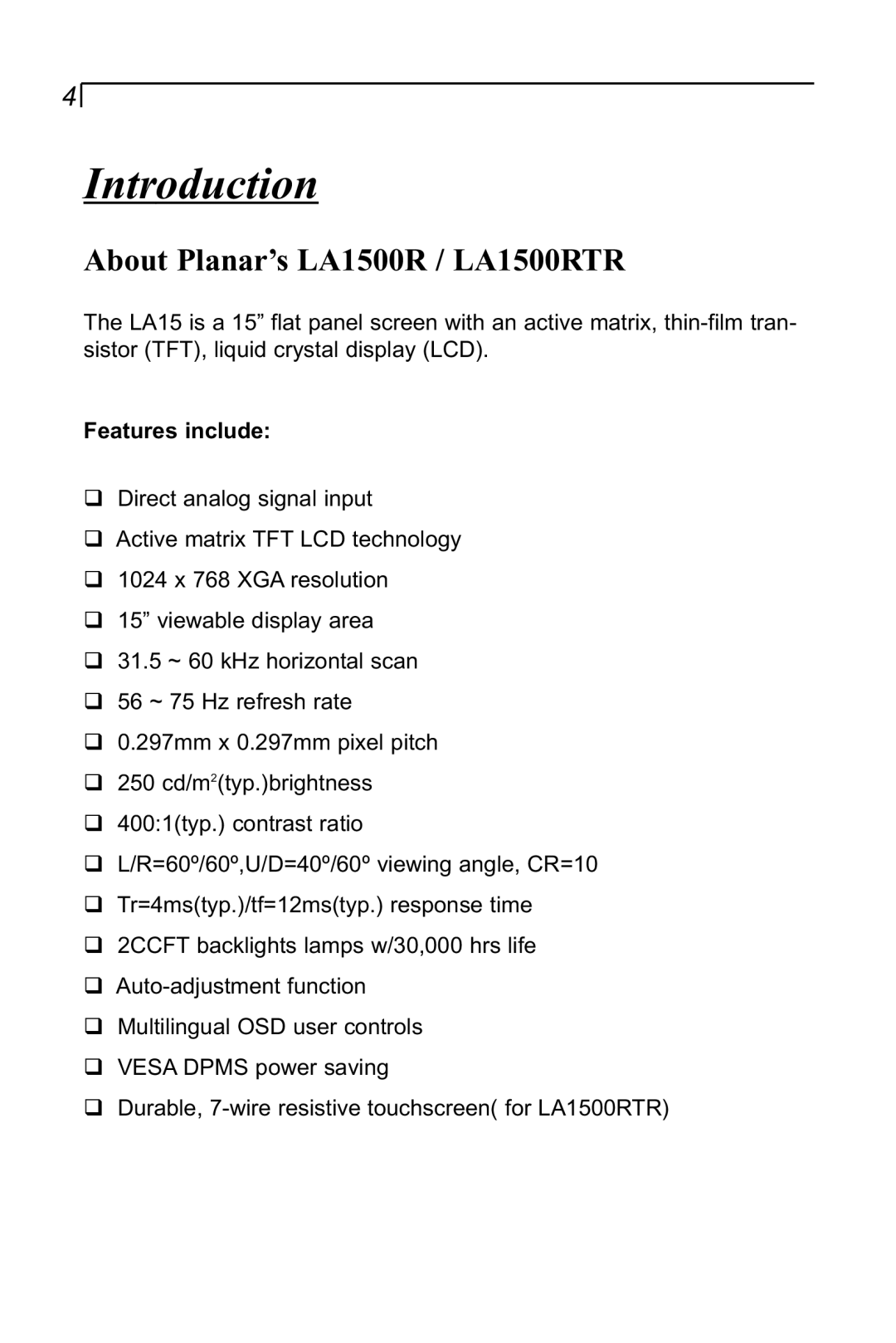 Planar manual Introduction, About Planar’s LA1500R / LA1500RTR, Features include 