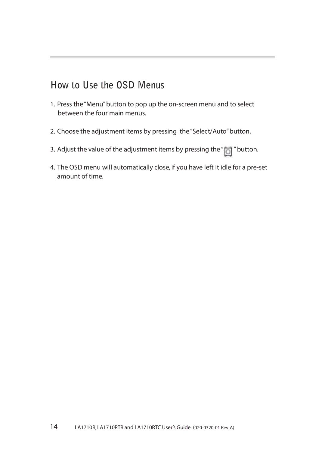 Planar LA1710RTC, LA1710RTR manual How to Use the OSD Menus 