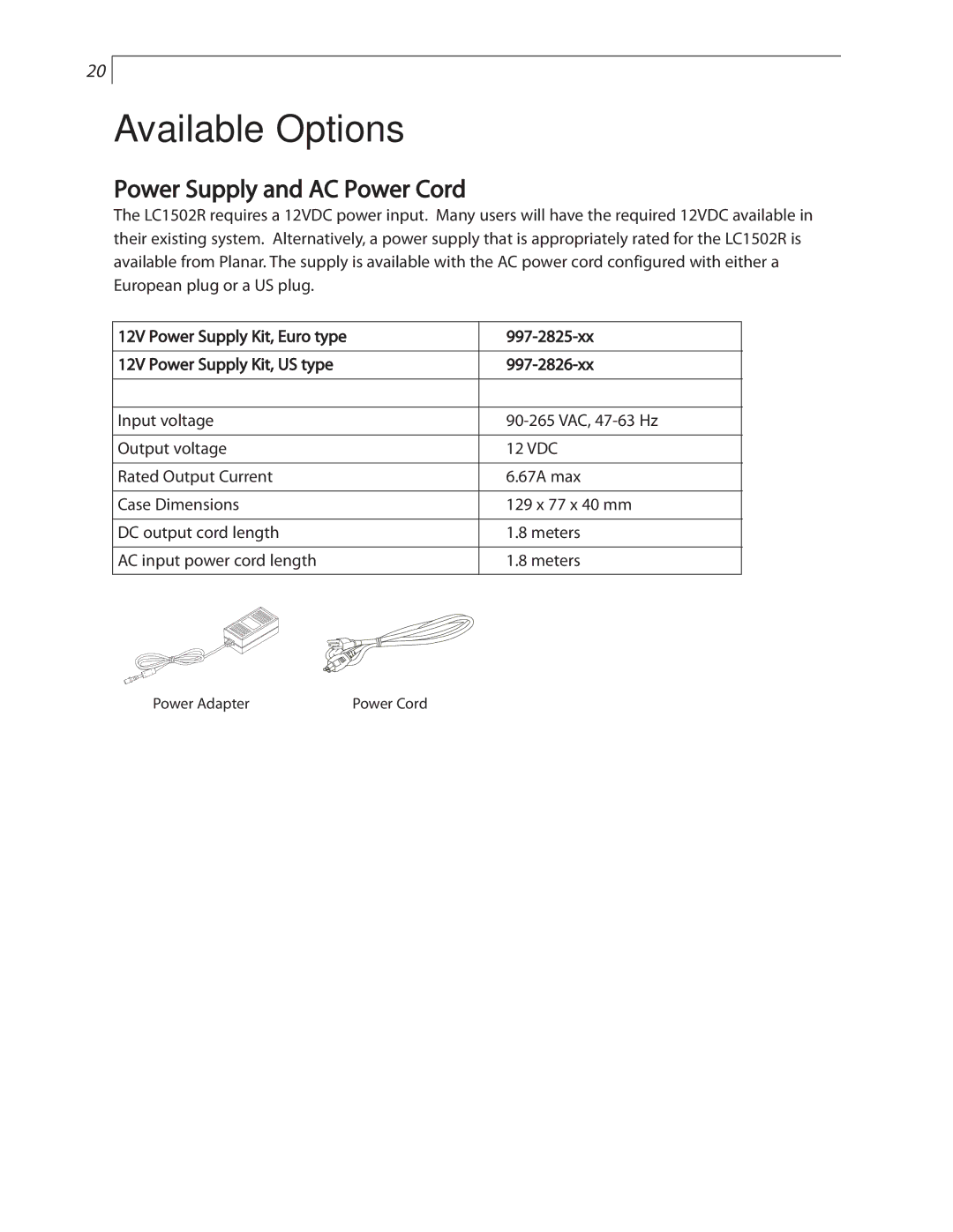 Planar LC1502R user manual Available Options, Power Supply and AC Power Cord 