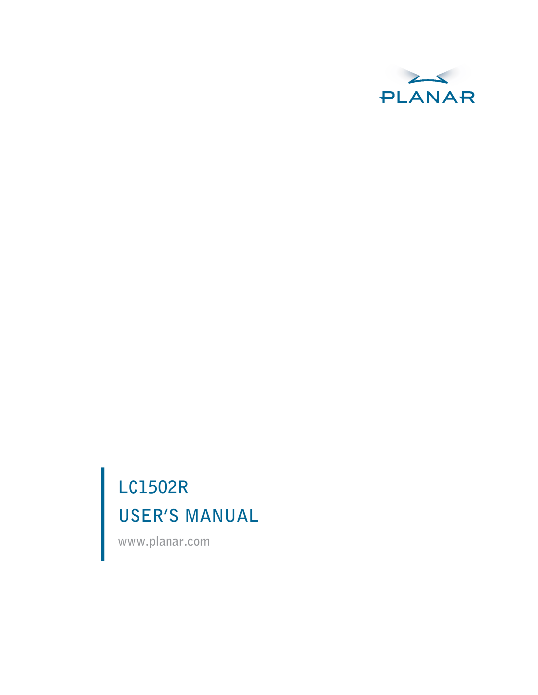 Planar user manual LC1502R USER’S MANUAL 