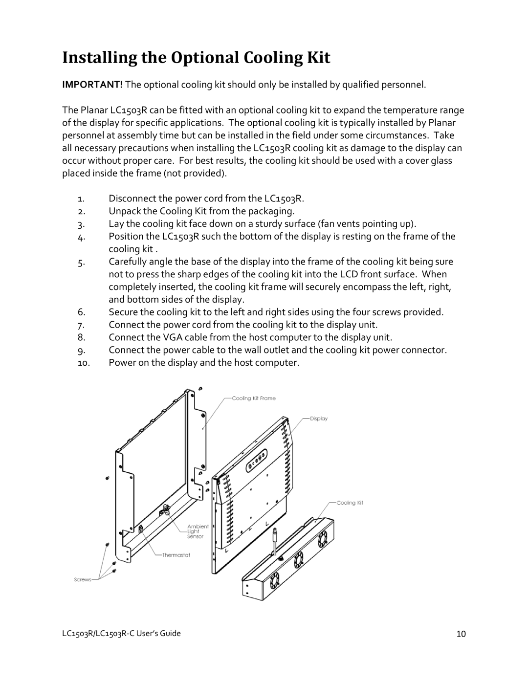 Planar LC1503R-C manual Installing the Optional Cooling Kit 