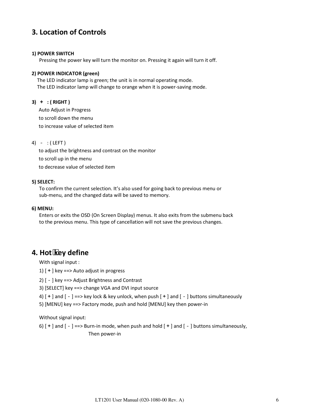 Planar LT1201 user manual Location of Controls, Hot‐key define, Power Indicator green, ＋ Right, Menu 