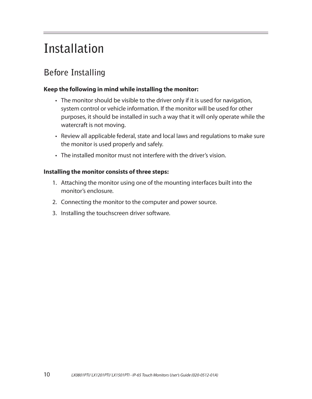 Planar LX1201PTI, LX0801PTI manual Installation, Before Installing, Keep the following in mind while installing the monitor 