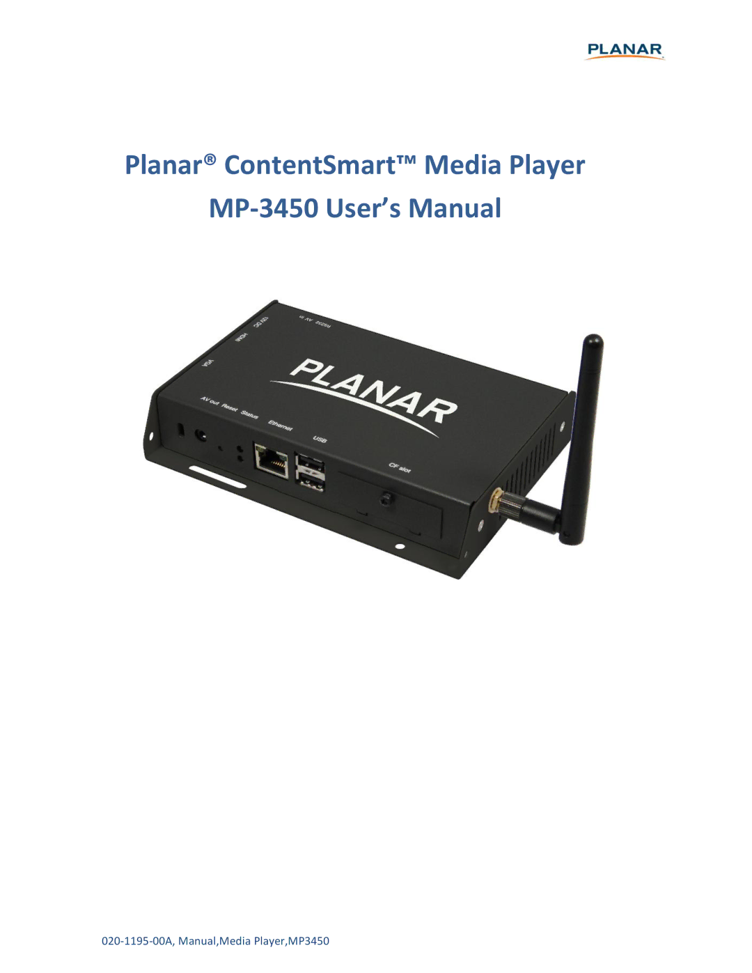 Planar user manual Planar ContentSmart Media Player MP-3450 User’s Manual 