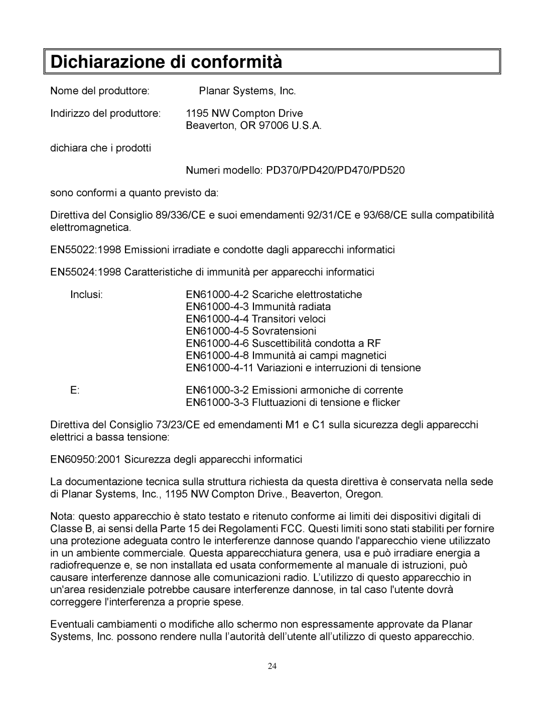 Planar PD520, PD370, PD420, PD470 manual Dichiarazione di conformità 