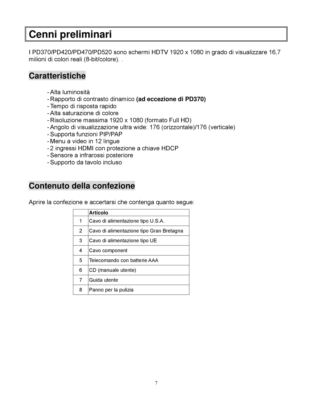 Planar PD370, PD520, PD420, PD470 manual Cenni preliminari, Caratteristiche, Contenuto della confezione 