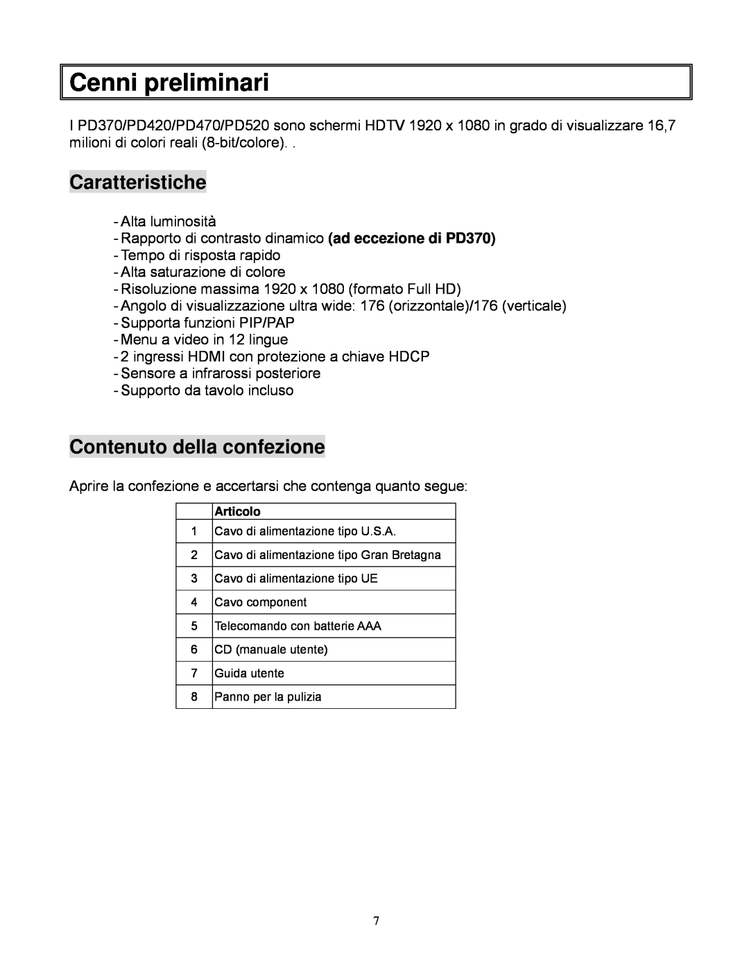 Planar PD370, PD520, PD420, PD470 manual Cenni preliminari, Caratteristiche, Contenuto della confezione 