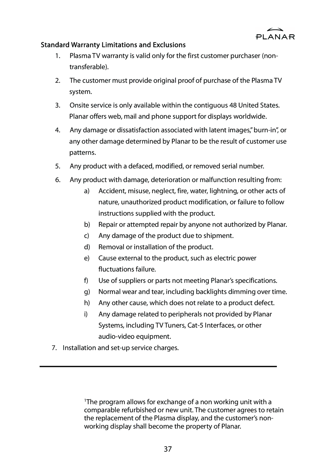 Planar PD42ED manual Standard Warranty Limitations and Exclusions 