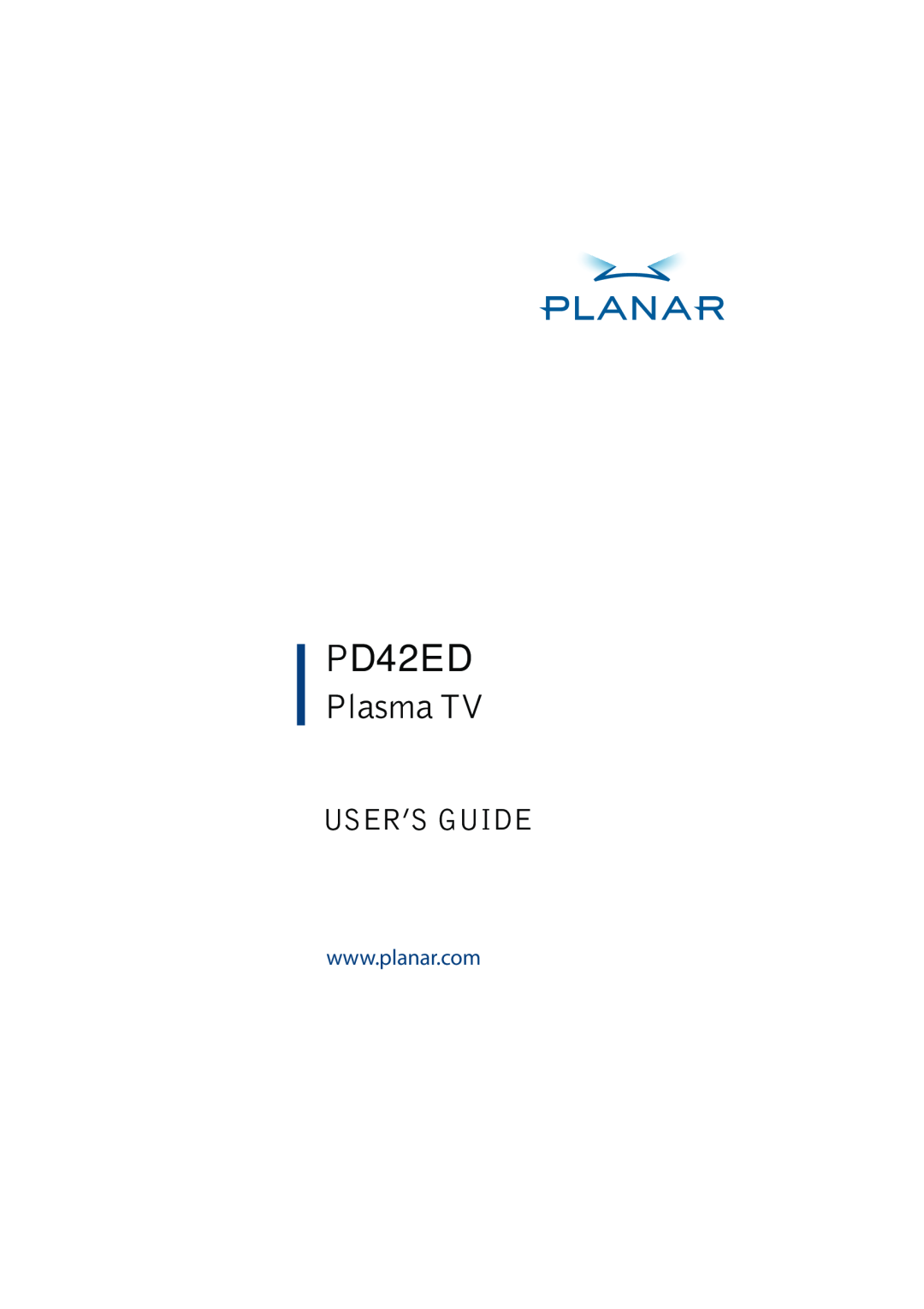 Planar PD42ED manual Plasma TV, User’S Guide 