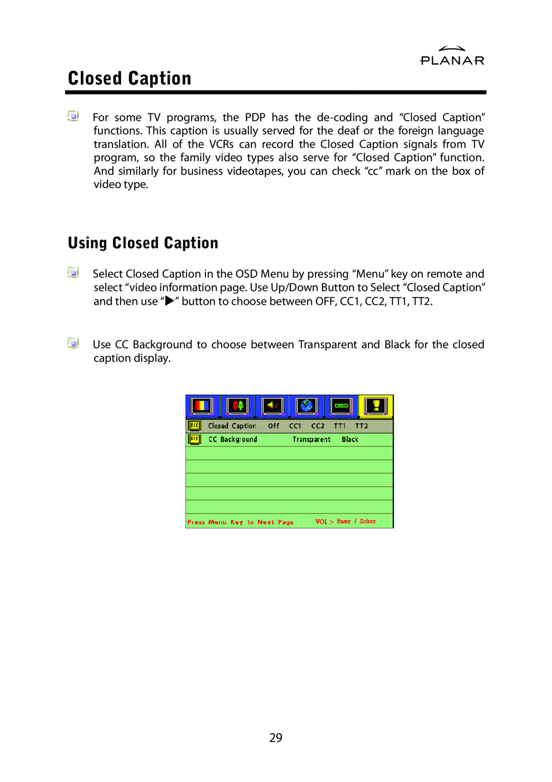Planar PD42ED manual Using Closed Caption 