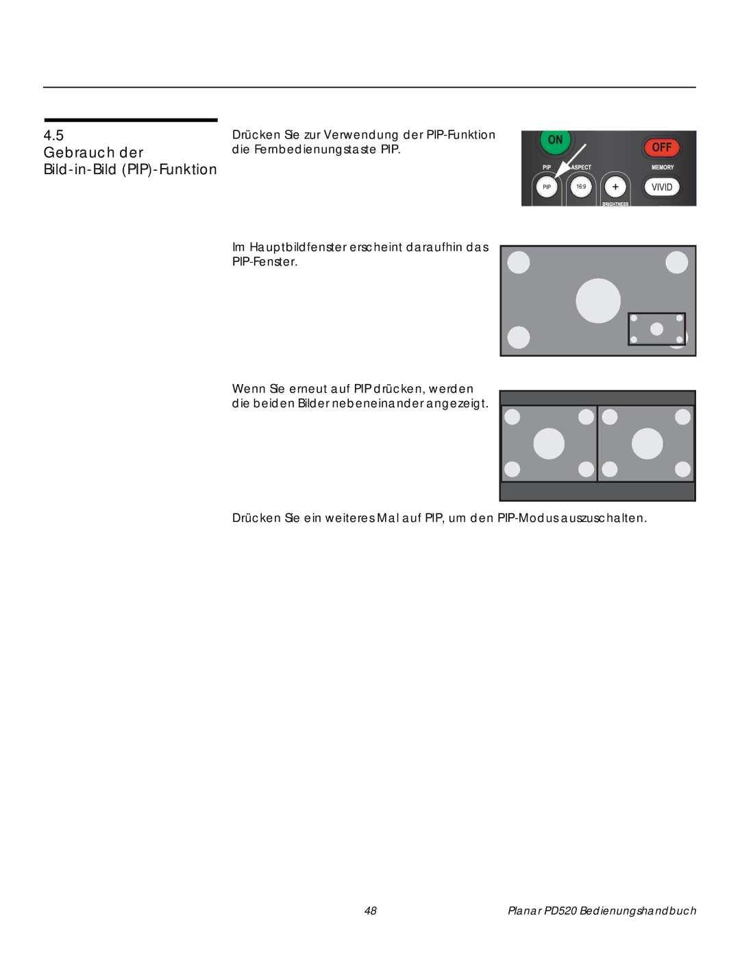 Planar PD520 manual Gebrauch der Bild-in-Bild PIP-Funktion 