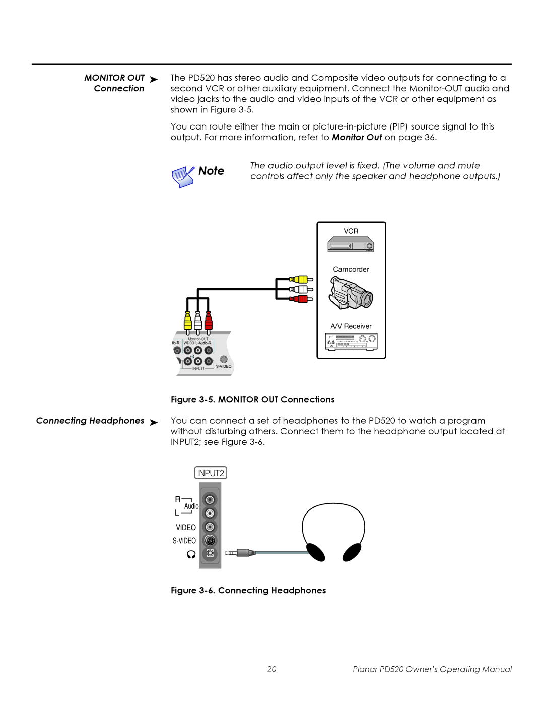 Planar PD520 manual Connection, Audio output level is fixed. The volume and mute, Connecting Headphones 