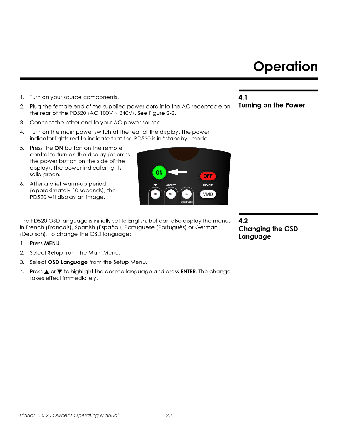 Planar PD520 manual Operation, Turning on the Power Changing the OSD Language 