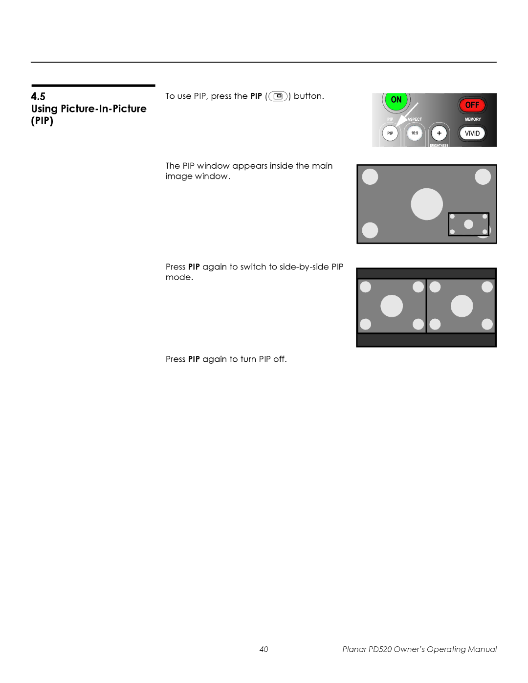 Planar PD520 manual Using Picture-In-Picture PIP 