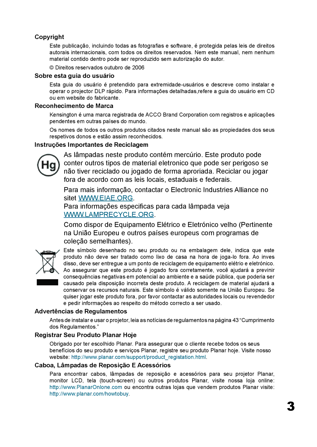 Planar PD7060 manual Sobre esta guia do usuário, Reconhecimento de Marca, Instruções Importantes de Reciclagem 