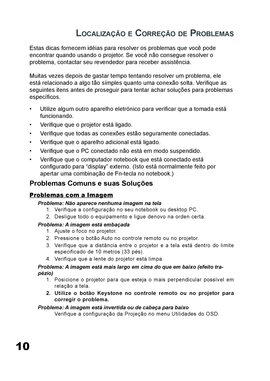 Planar PD7060 manual Problemas Comuns e suas Soluções, Localização E Correção DE Problemas, Problemas com a Imagem 