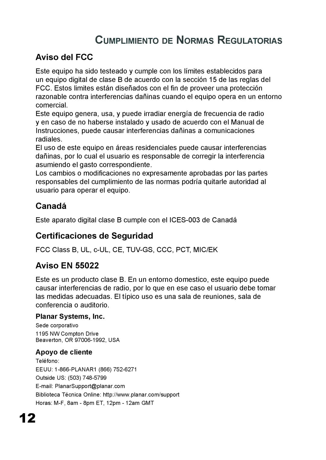 Planar PD7060 manual Aviso del FCC, Canadá, Certiﬁcaciones de Seguridad, Aviso EN, Cumplimiento DE Normas Regulatorias 