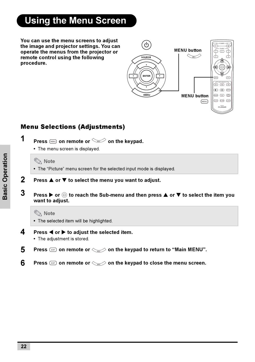 Planar PD7130 user manual Using the Menu Screen, Basic Operation Menu Selections Adjustments 