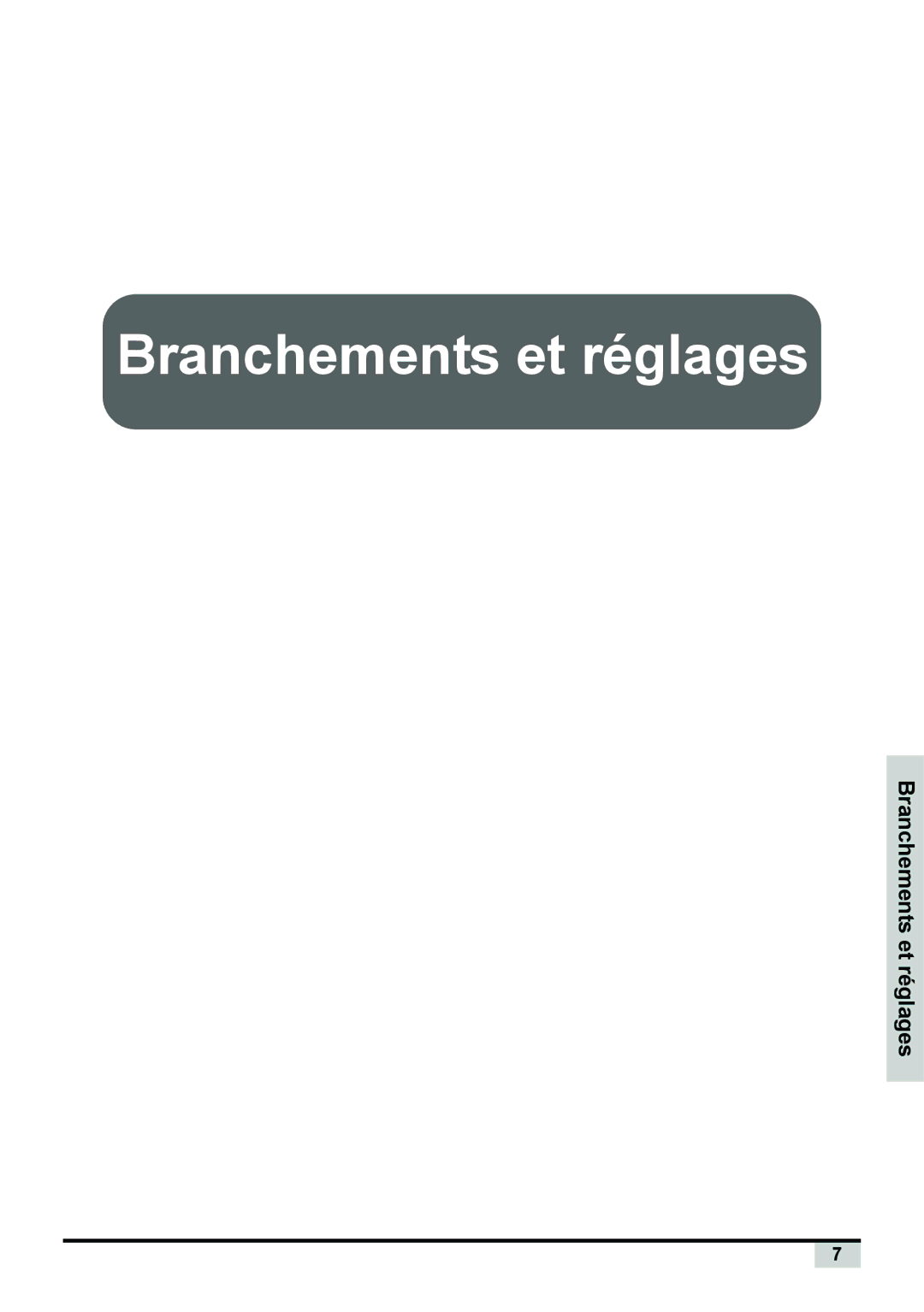 Planar PD7150 manual Branchements et réglages 