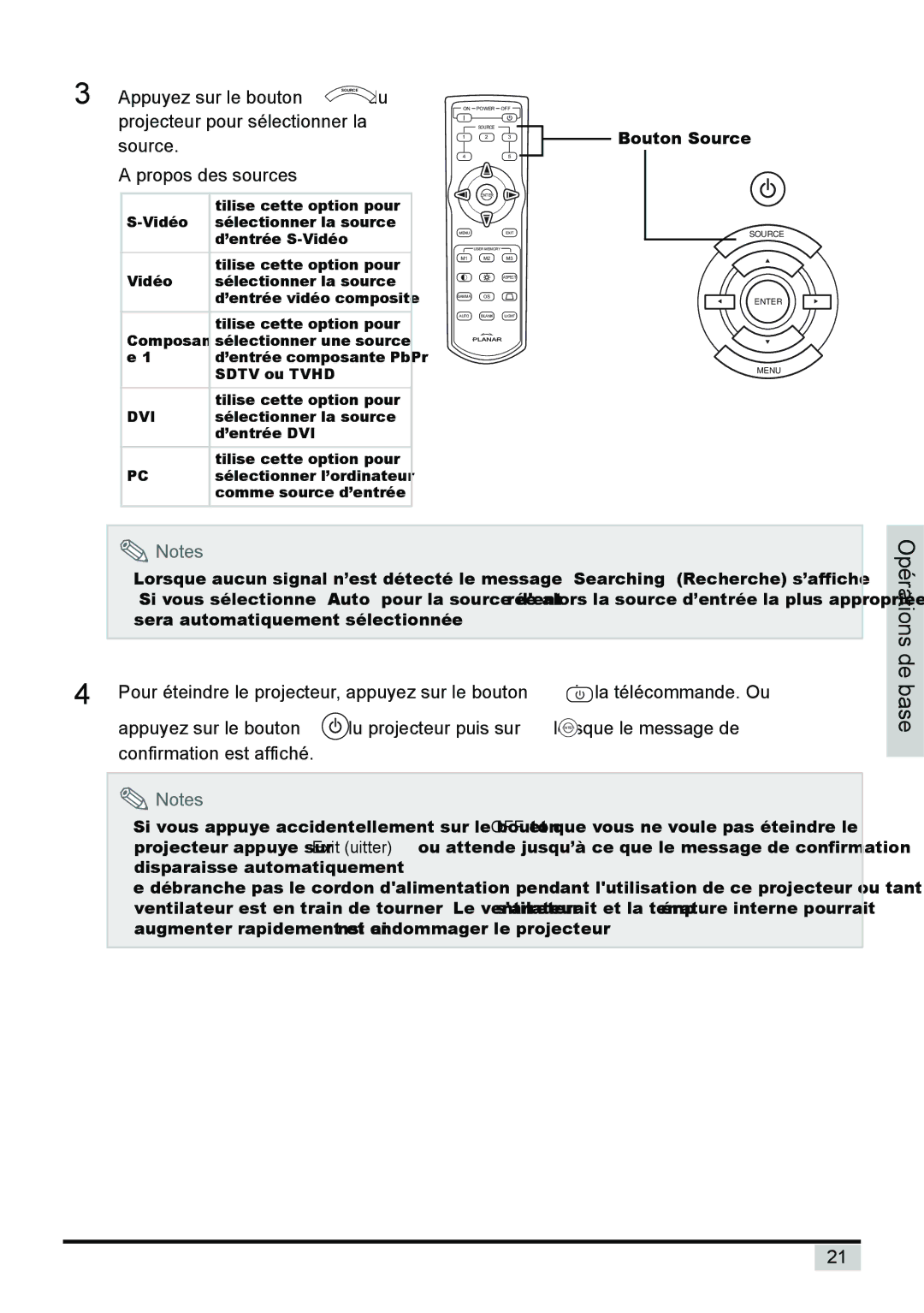 Planar PD7150 Appuyez sur le bouton, Projecteur pour sélectionner la, Source Propos des sources, De la télécommande. Ou 