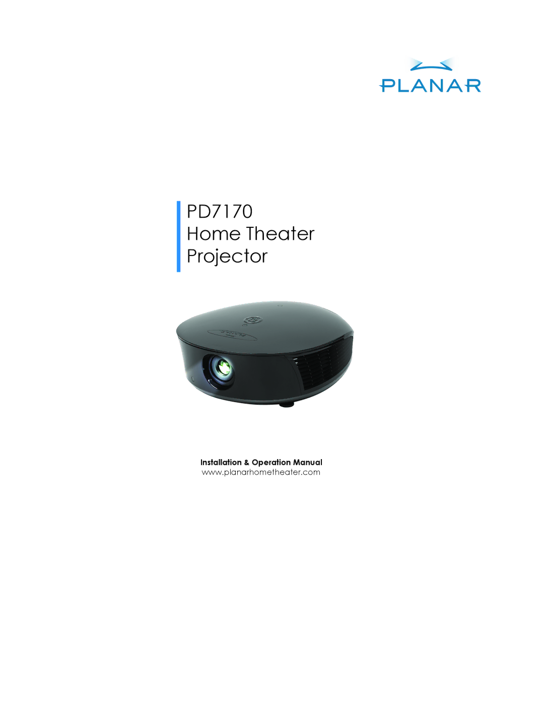 Planar operation manual PD7170 Home Theater Projector 