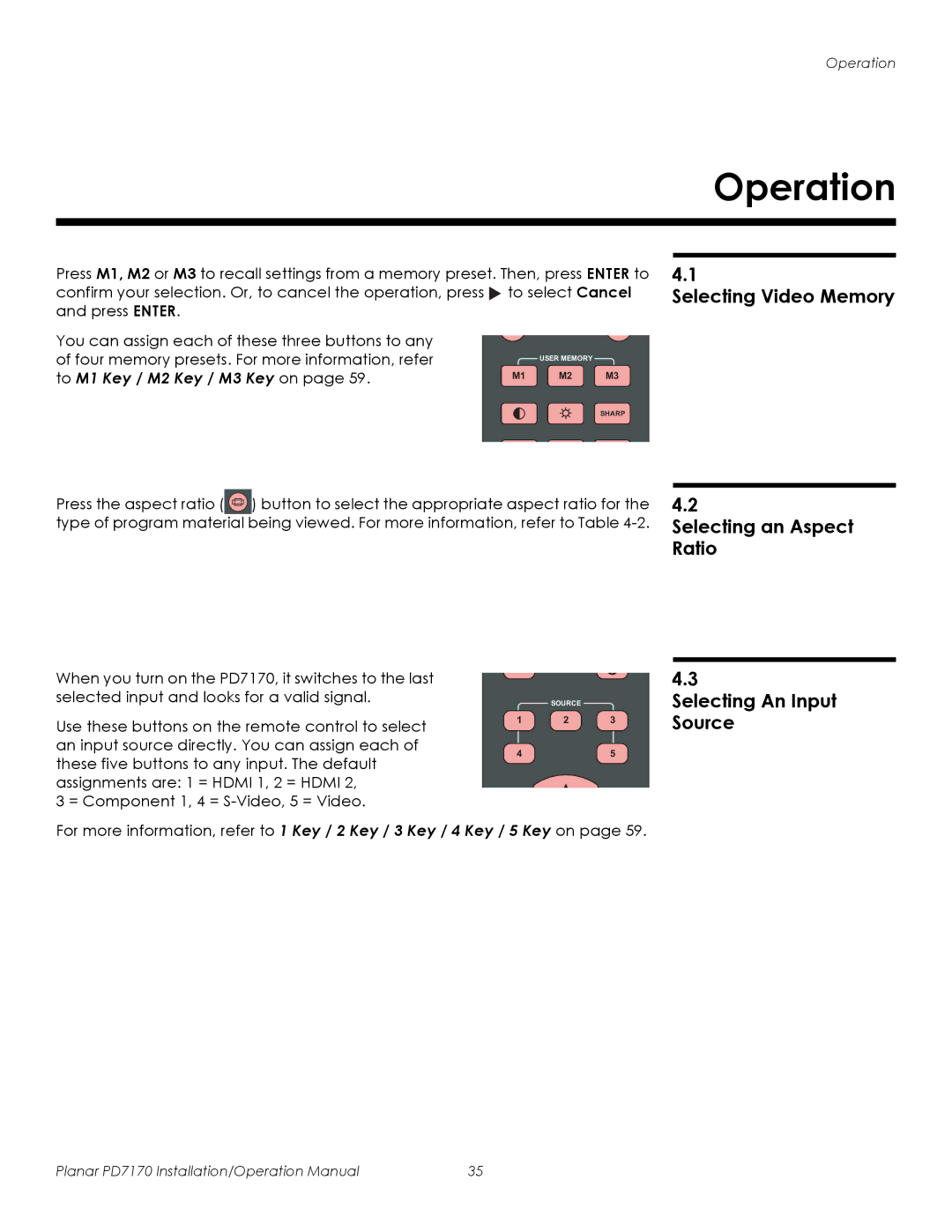 Planar PD7170 operation manual Operation, Selecting Video Memory, Selecting an Aspect Ratio, Selecting An Input Source 