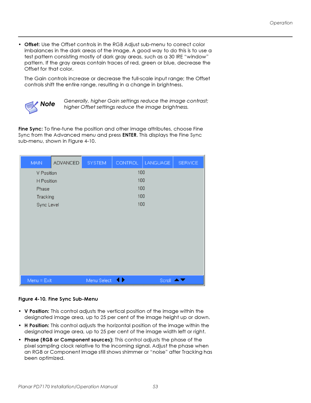 Planar PD7170 operation manual Generally, higher Gain settings reduce the image contrast 