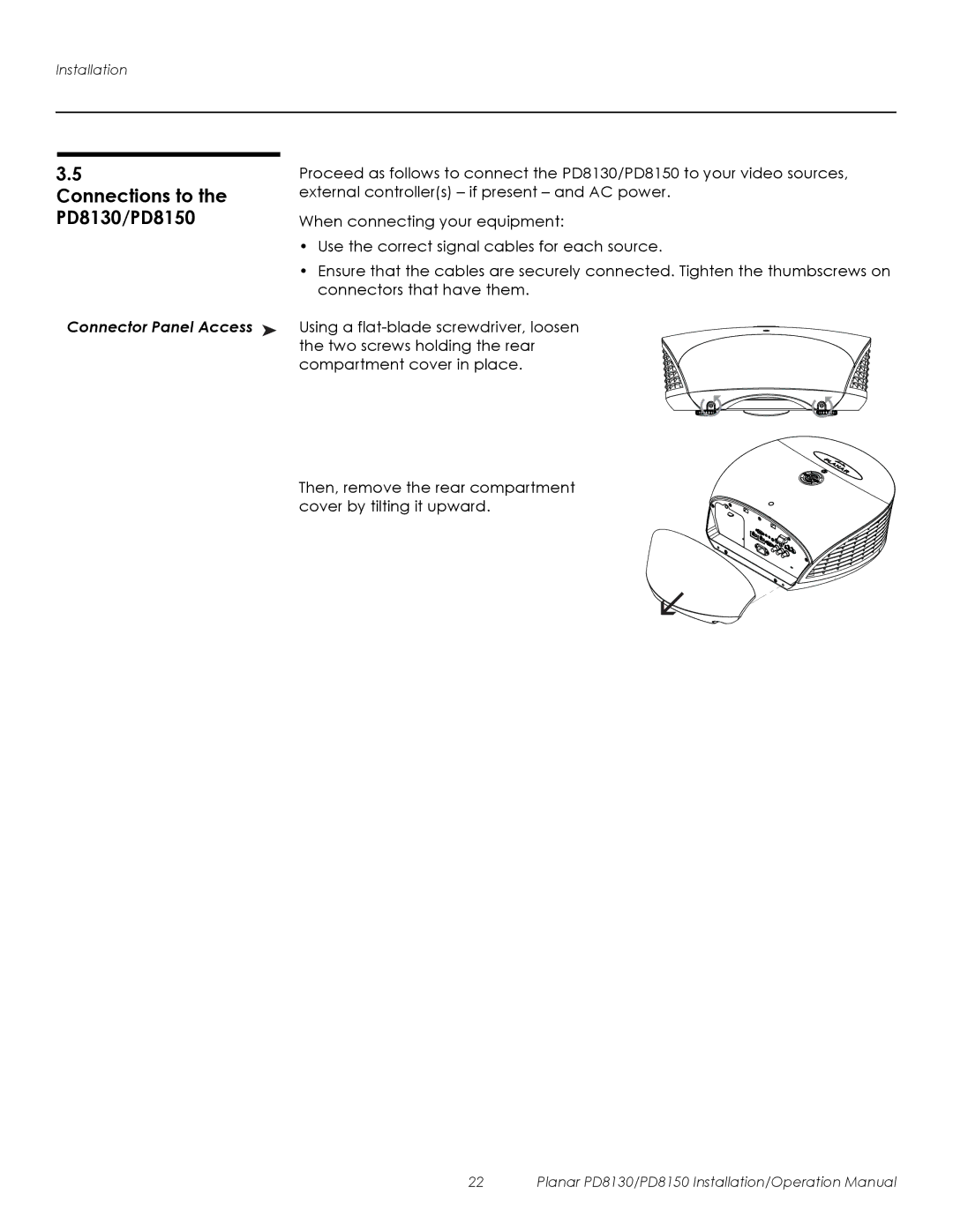 Planar operation manual Connections to the PD8130/PD8150, Connector Panel Access 