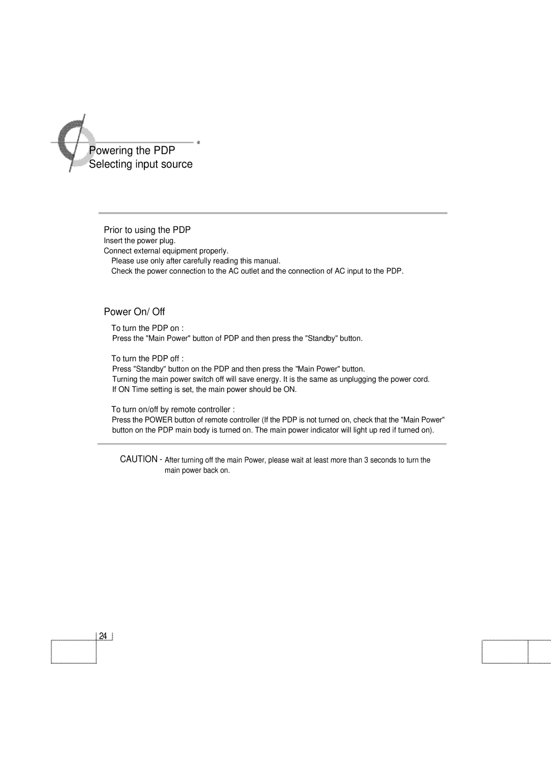 Planar PDP 42 manual ·Powering the PDP ·Selecting input source, Power On/ Off, Prior to using the PDP 