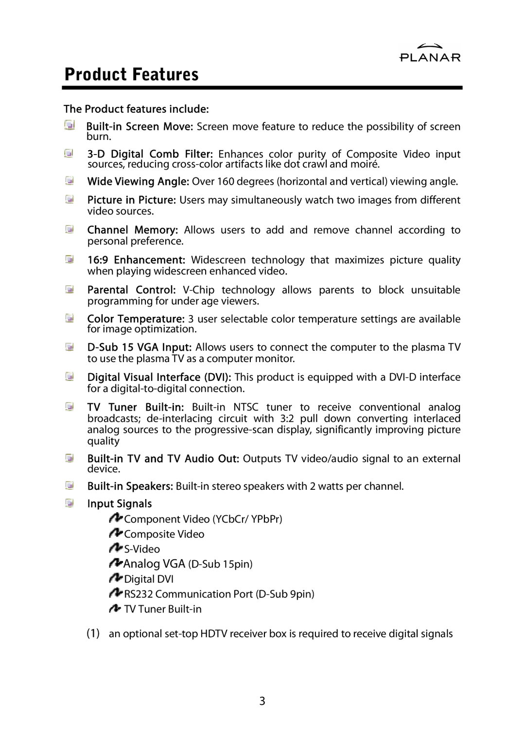 Planar PDP42HD user manual Product Features, Product features include, Input Signals 