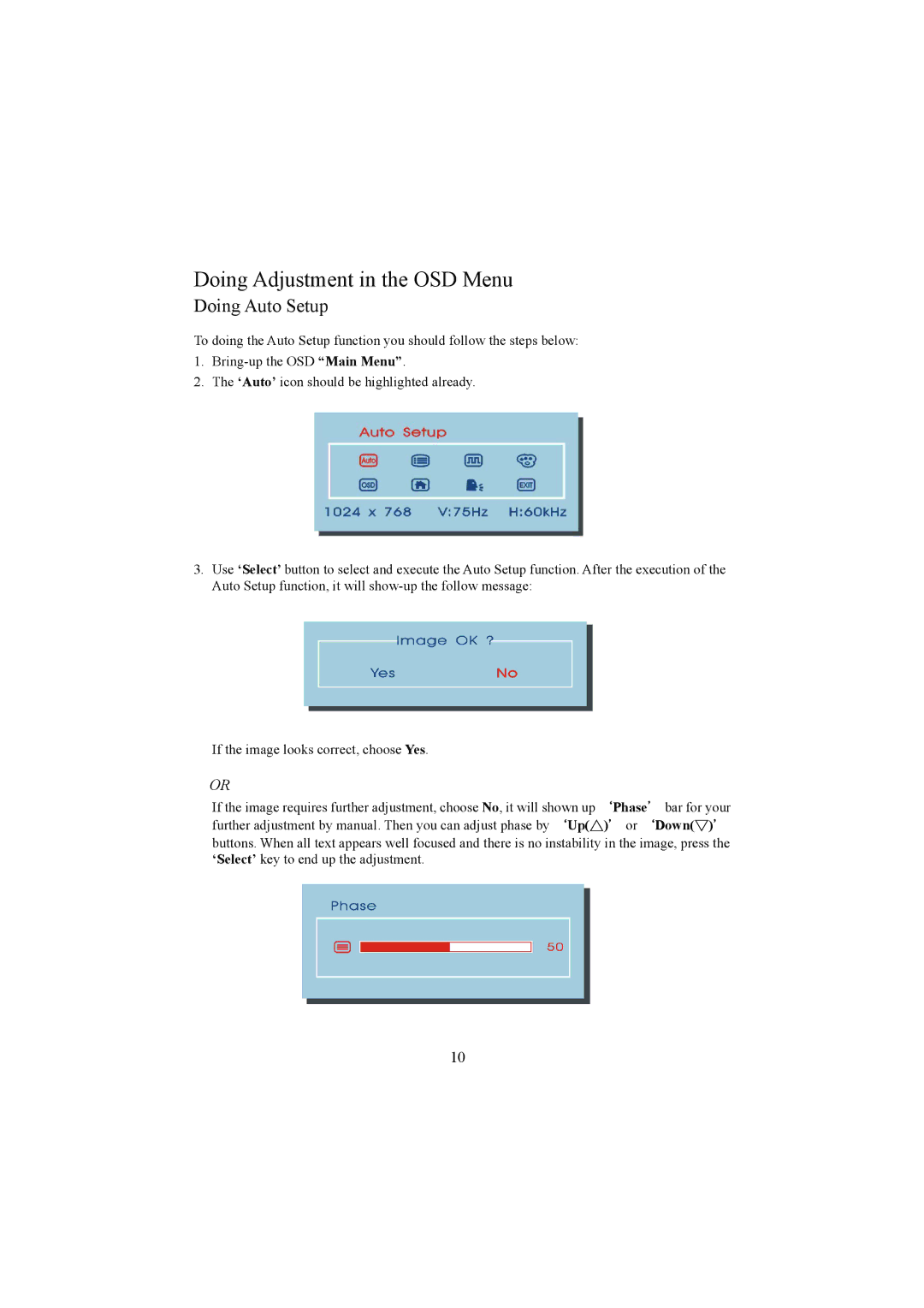 Planar PE1500 manual Doing Adjustment in the OSD Menu, Doing Auto Setup 