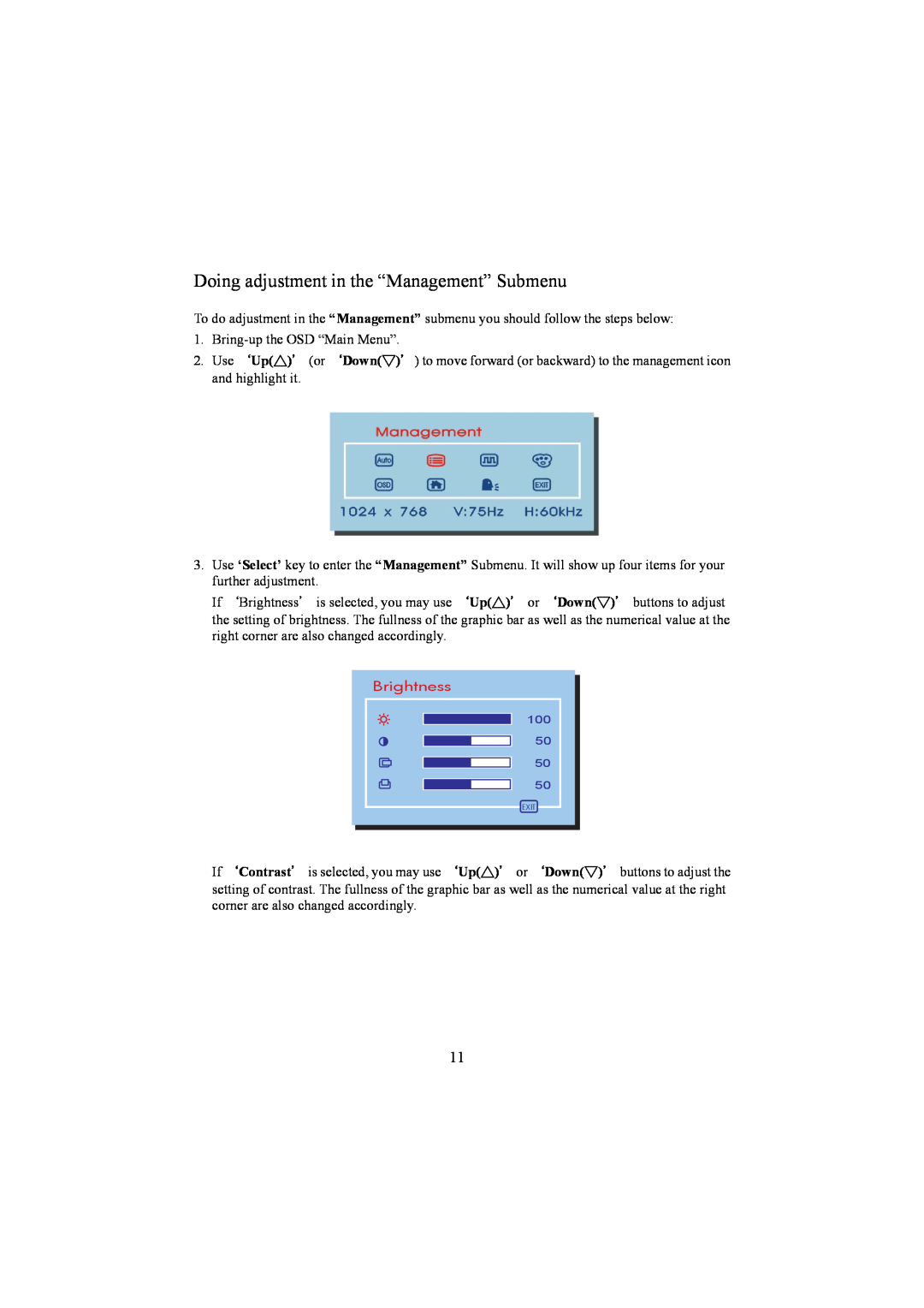 Planar PE1500 manual Doing adjustment in the “Management” Submenu, Brightness 