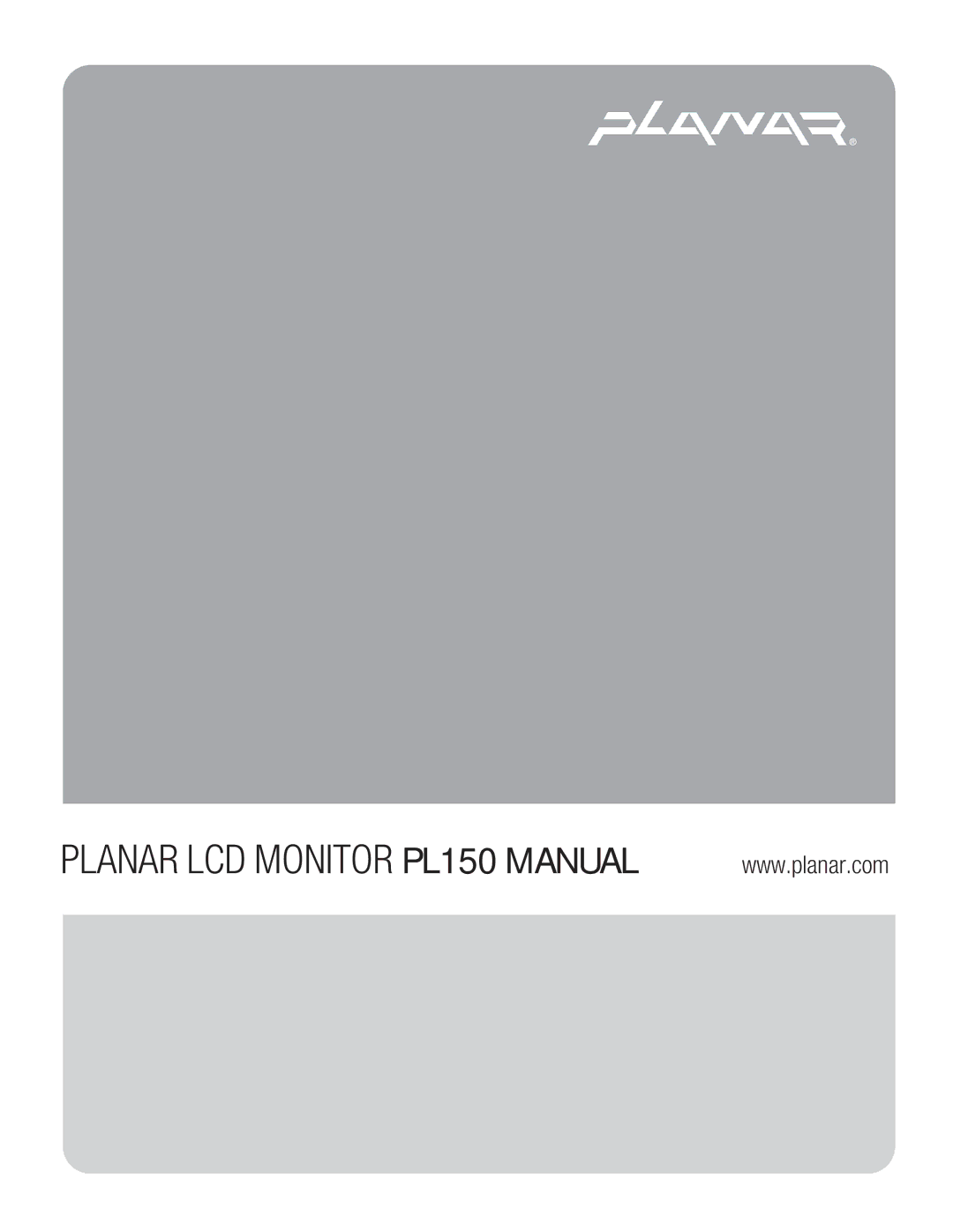 Planar manual Planar LCD Monitor PL150 Manual 