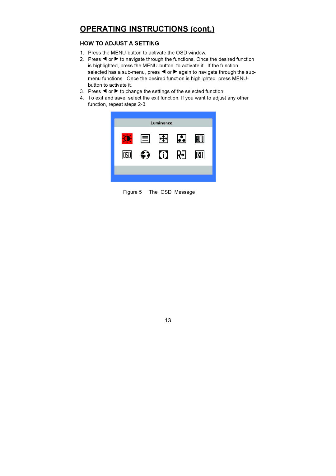 Planar PL1500 manual Operating Instructions, HOW to Adjust a Setting 