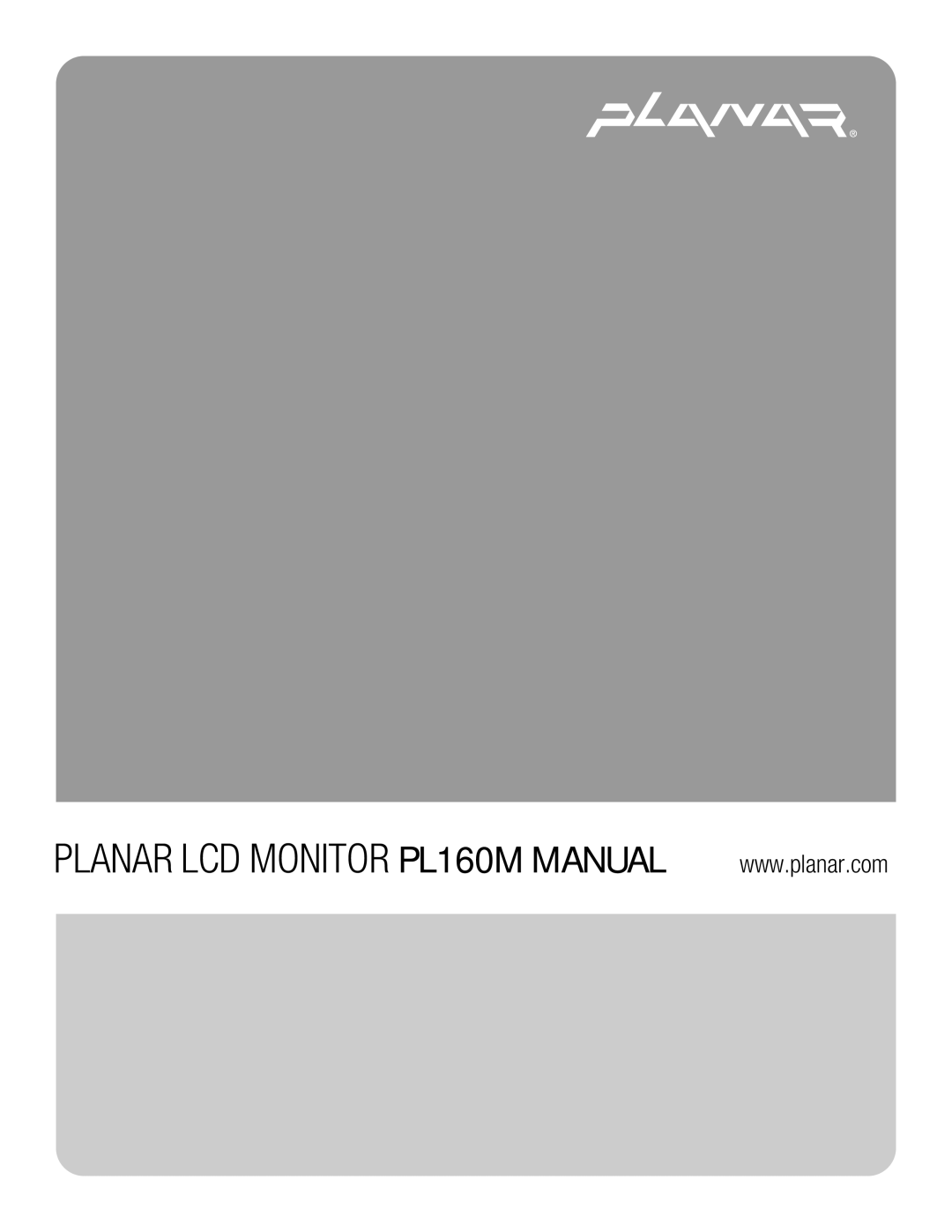 Planar manual Planar LCD Monitor PL160M Manual 