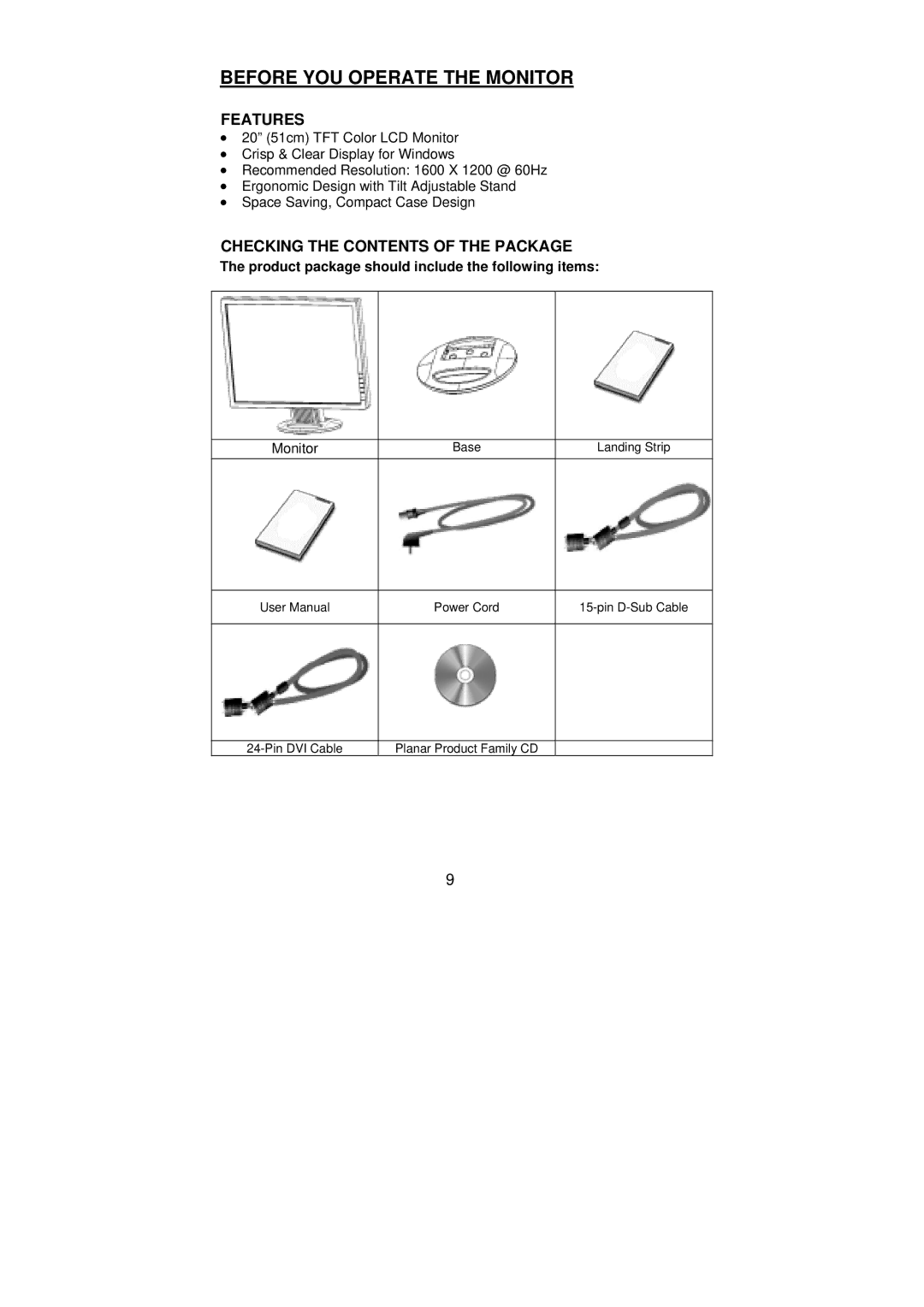 Planar PL2010 manual Before YOU Operate the Monitor, Features, Checking the Contents of the Package 