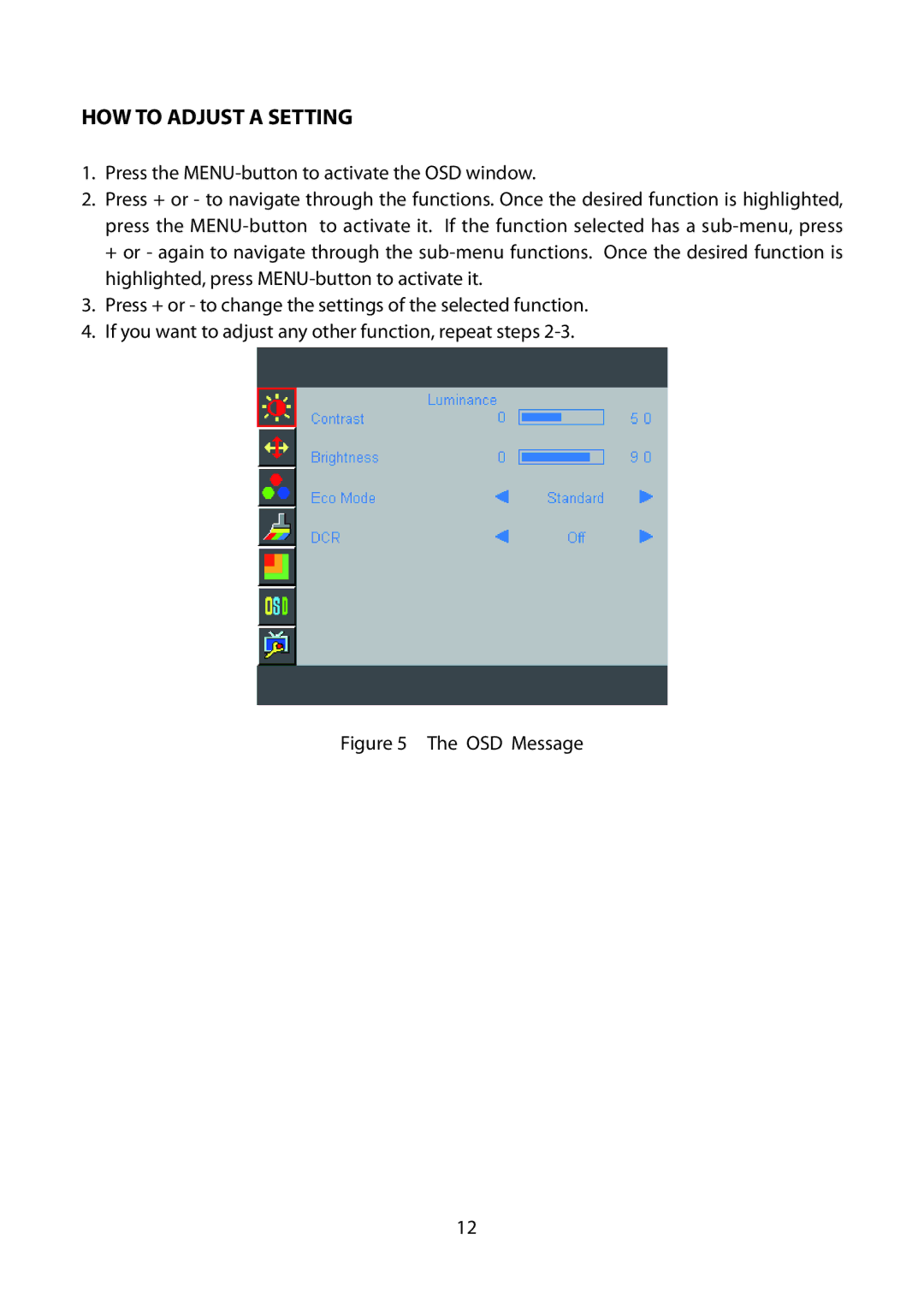 Planar PLL2010MW manual HOW to Adjust a Setting, OSD Message 