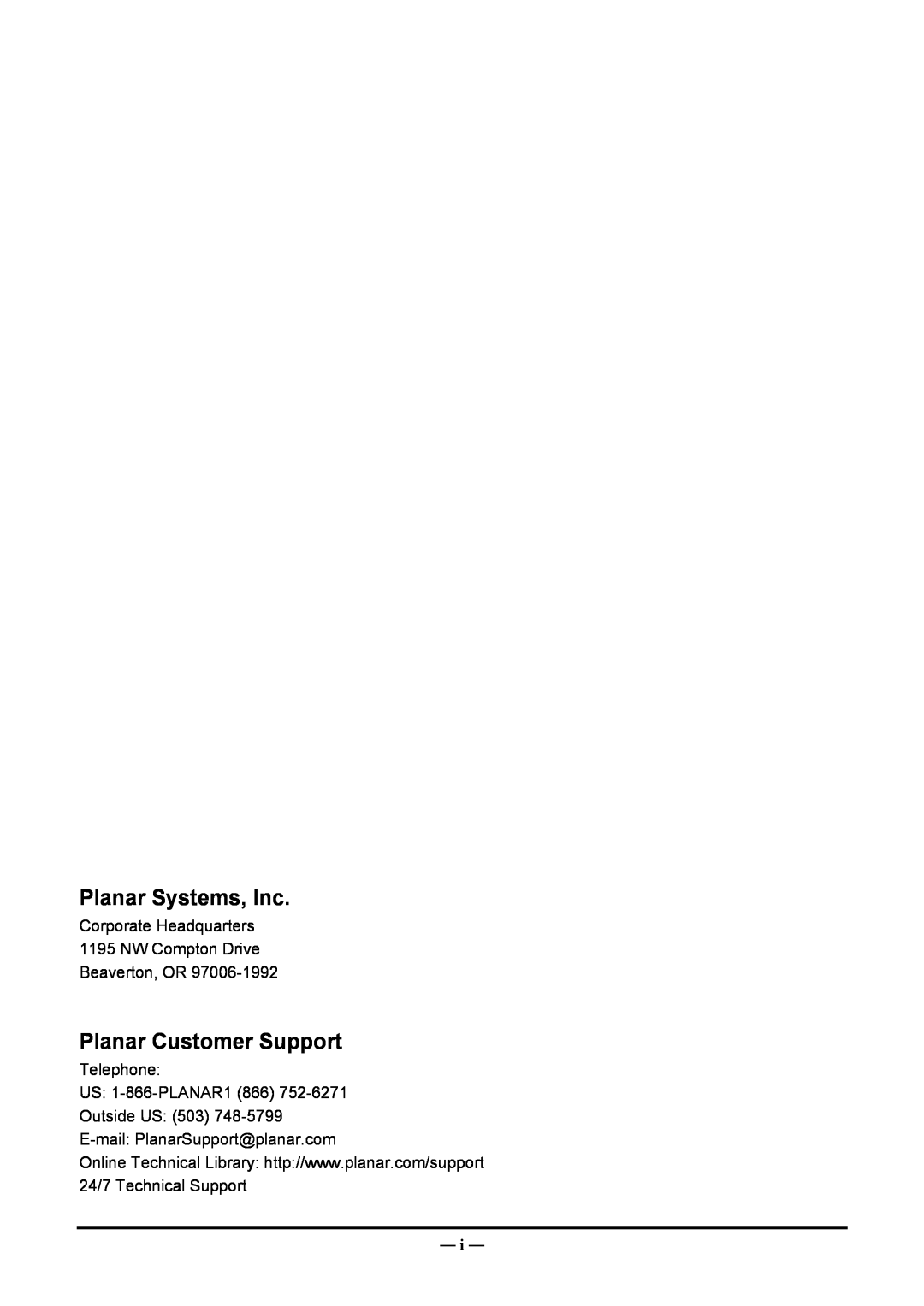 Planar PR5030 Planar Systems, Inc, Planar Customer Support, Corporate Headquarters 1195 NW Compton Drive Beaverton, OR 