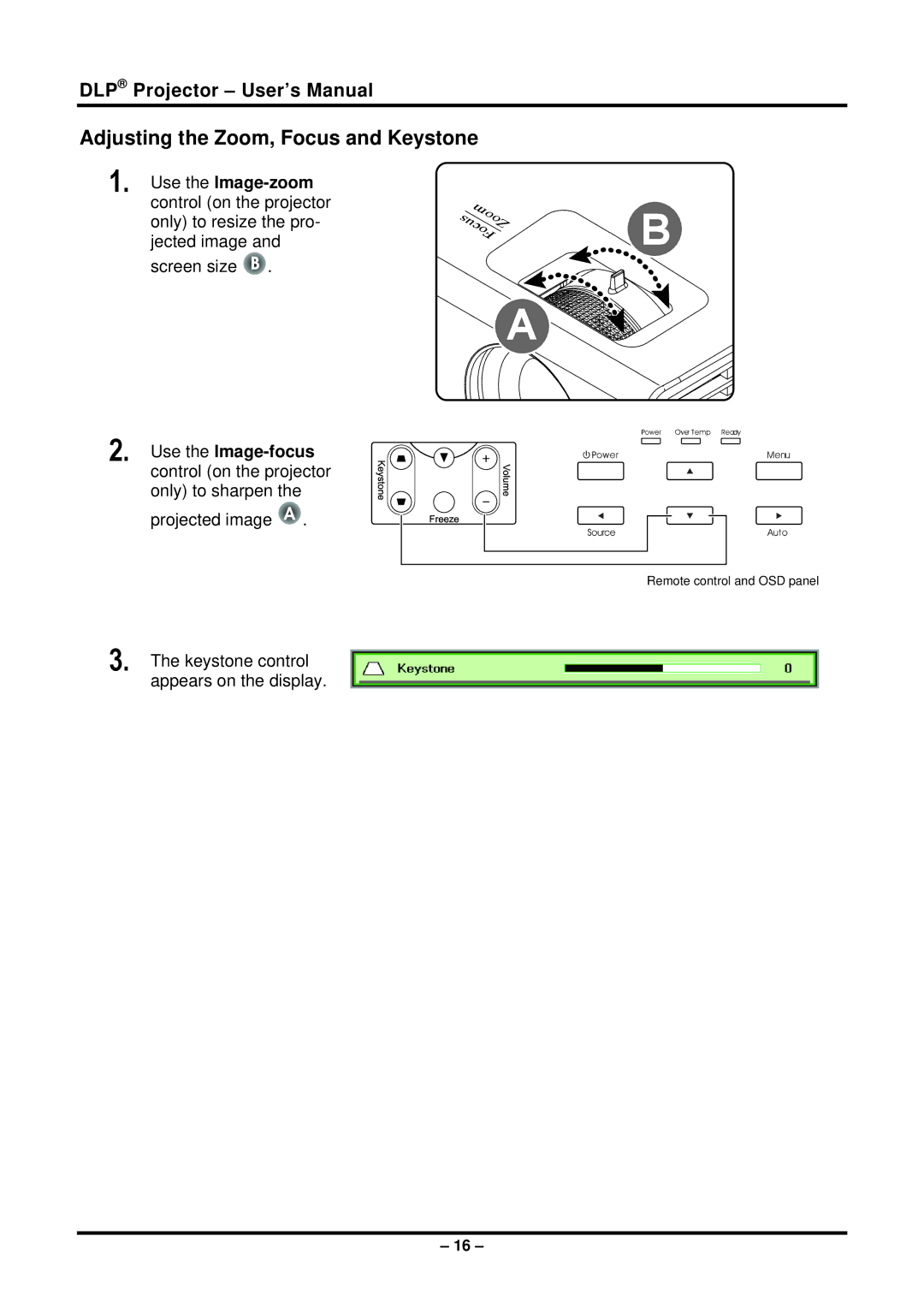 Planar PR6022 manual Adjusting the Zoom, Focus and Keystone 