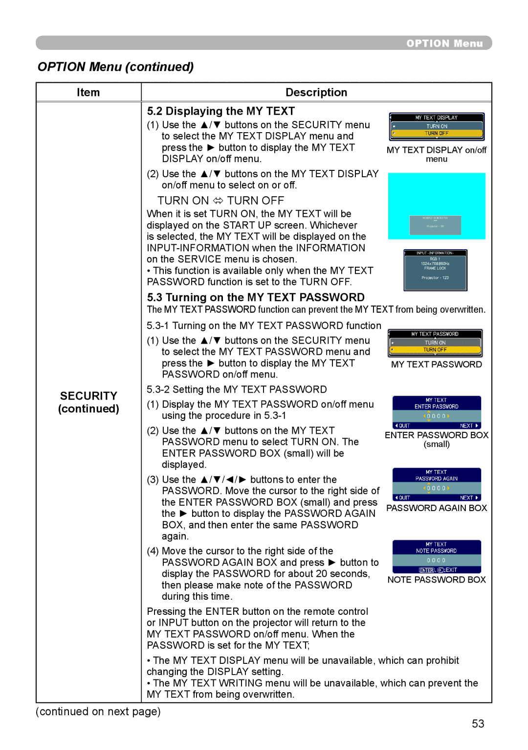 Planar PR9020 user manual Displaying the MY Text, Turning on the MY Text Password 