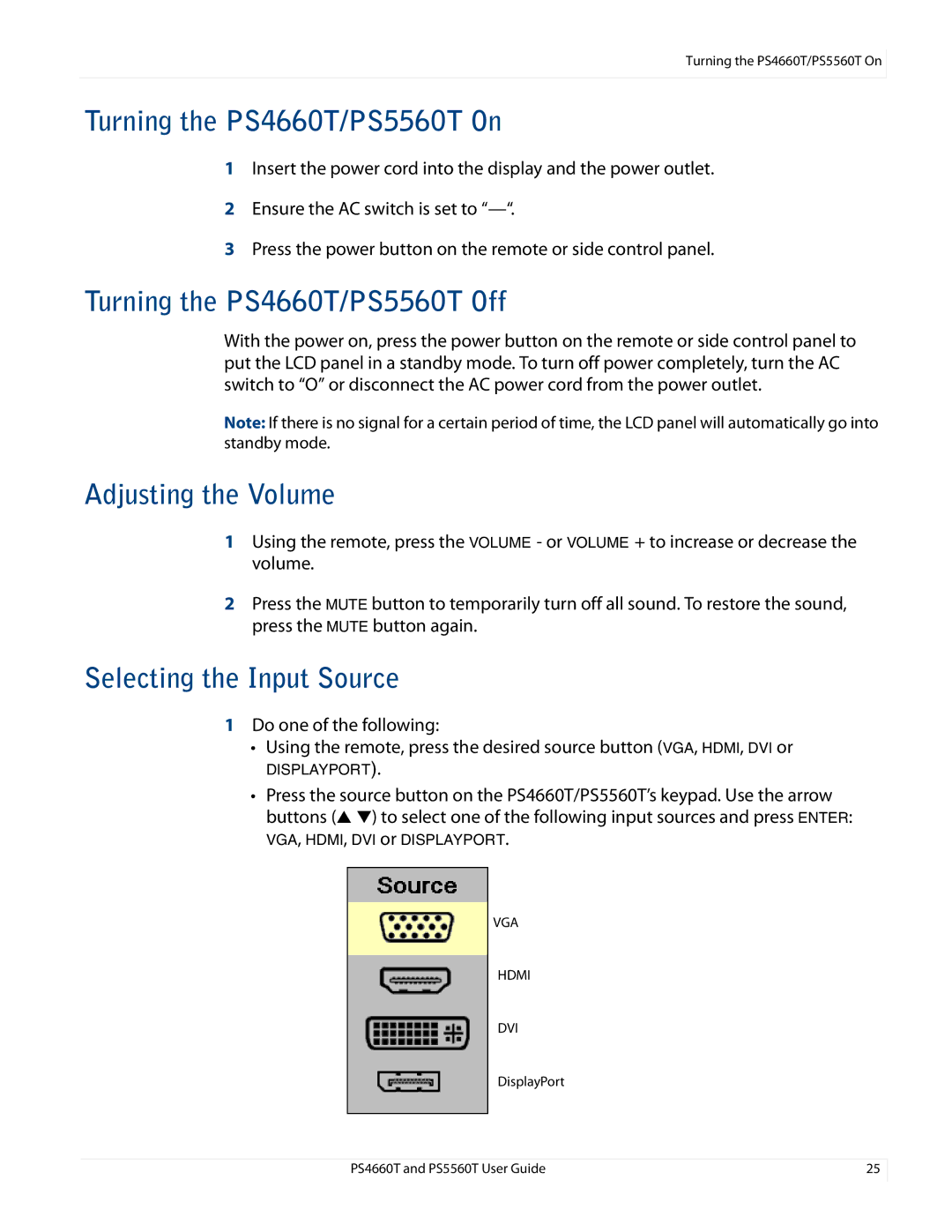 Planar PS466OT, PS4660T and PS5560T Turning the PS4660T/PS5560T On, Turning the PS4660T/PS5560T Off, Adjusting the Volume 